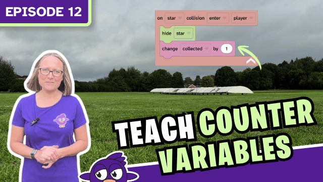 Episode 12 teach counter variables.