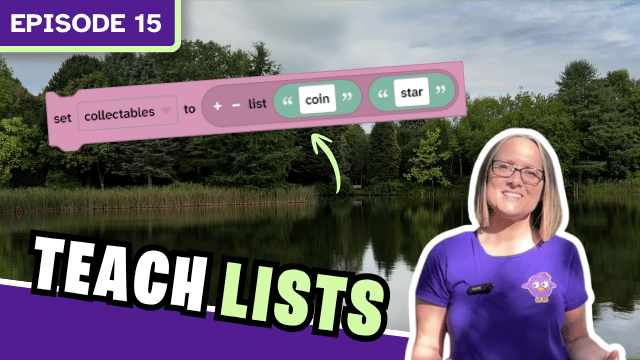 Episode 15 teach lists.