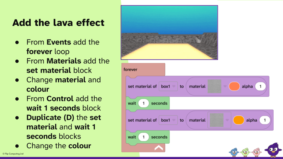 Lesson 4 activity slide A slide to show how to add the lava effect.